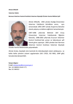 Ahmet ARSLAN, 1992 yılında Uludağ &Uuml;niversitesi Veteriner