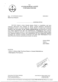M&uuml;d&uuml;rl&uuml;ğ&uuml;m&uuml;z&uuml;n konu ile ilgili 03/03/2015 tarih ve 2355914 sayılı