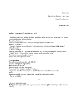 Lafları Kısaltmak &Ouml;mr&uuml; Uzatır mı?