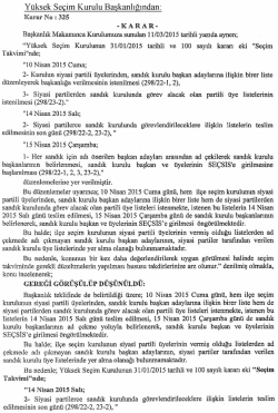 Y&uuml;ksek Se&ccedil;im Kurulu Başkanlığından: