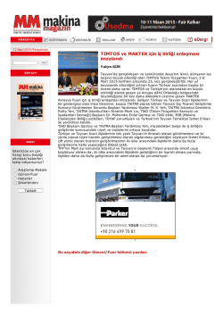 TIMTOS ve MAKTEK i&ccedil;in iş birliği anlaşması imzalandı