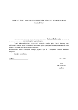 Başvuru Dilek&ccedil;e (II. Oturum) - İzmir G&uuml;ney Kamu Hastaneleri Birliği
