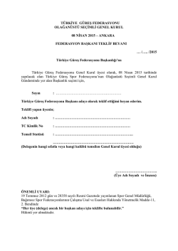 Başkan Adayı Teklif Formunu g&ouml;rmek i&ccedil;in tıklayınız