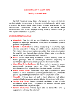 KARAB&Uuml;K TİCARET VE SANAYİ ODASI &Uuml;YE İLİŞKİLERİ