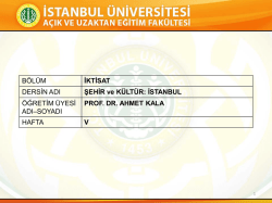 BÖLÜM İKTİSAT DERSİN ADI ŞEHİR ve KÜLTÜR: İSTANBUL