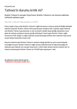 Tatlıses`in durumu kritik mi?
