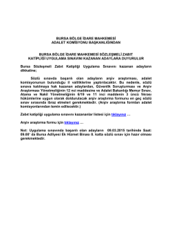 Bursa B&ouml;lge İdare Mahkemesi S&ouml;zleşmeli Zabıt Katipliği Uygulama