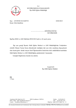 67670550/101/2649735 10/03/2015 Konu: G&ouml;revlendirme