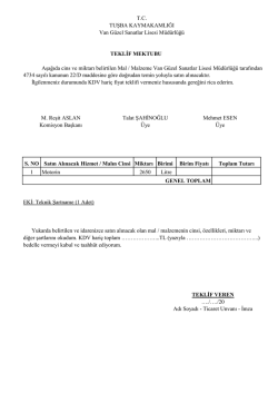 Aşağıda cins ve miktarı belirtilen Mal / Malzeme Van G&uuml;zel Sanatlar