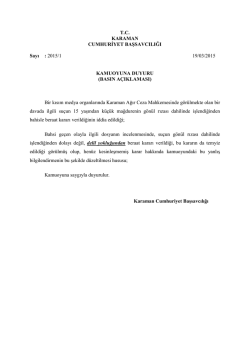 Basın yayın organlarında çıkan haberlerle ilgili Karaman Cumhuriyet