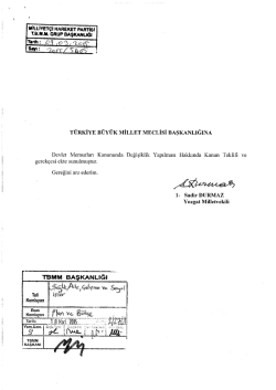 Kanun Teklifinin Metni - T&uuml;rkiye B&uuml;y&uuml;k Millet Meclisi