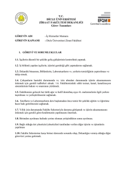 T.C. DİCLE &Uuml;NİVERSİTESİ ZİRAAT FAK&Uuml;LTESİ DEKANLIĞI G&ouml;rev