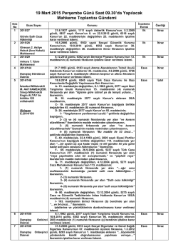 19 Mart 2015 Perşembe G&uuml;n&uuml; Saat 09.30`da Yapılacak Mahkeme