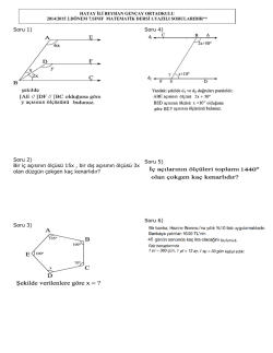 Soru 1) Soru 2) Bir i&ccedil; a&ccedil;ısının &ouml;l&ccedil;&uuml;s&uuml; 15x , bir dış a&ccedil;ısının