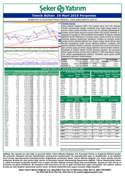 Teknik B&uuml;lten 19 Mart 2015 Perşembe