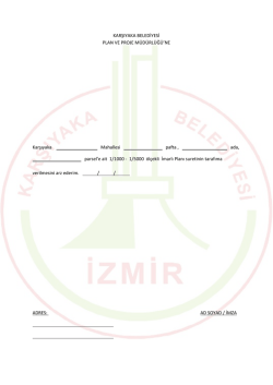 KARŞIYAKA BELEDİYESİ PLAN VE PROJE M&Uuml;D&Uuml;RL&Uuml;Ğ&Uuml;`NE