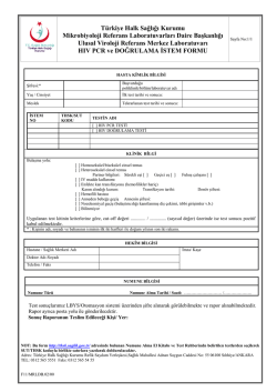 1) Referans : - Mikrobiyoloji Referans Laboratuvarları Daire Başkanlığı