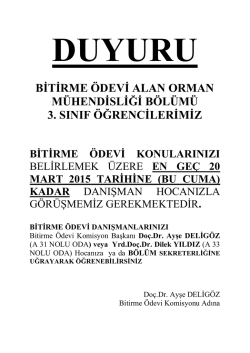 BİTİRME &Ouml;DEVİ ALAN ORMAN M&Uuml;HENDİSLİĞİ B&Ouml;L&Uuml;M&Uuml; 3. SINIF