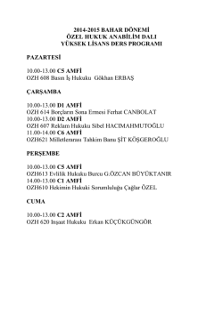 2014-2015 BAHAR D&Ouml;NEMİ &Ouml;ZEL HUKUK ANABİLİM DALI