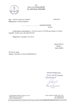 İşitme ve G&ouml;rme Engelliler - Kula İl&ccedil;e Milli Eğitim M&uuml;d&uuml;rl&uuml;ğ&uuml;