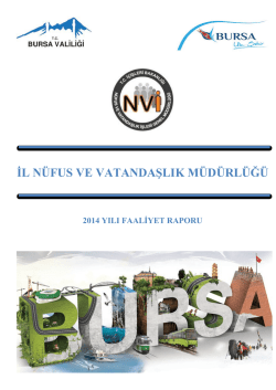 Bursa İl N&uuml;fus ve Vatandaşlık M&uuml;d&uuml;rl&uuml;ğ&uuml;