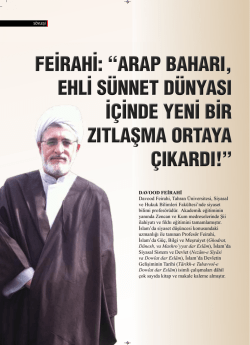 FEİRAHİ: &ldquo;ARAP BAHARI, EHLİ S&Uuml;NNET D&Uuml;NYASI