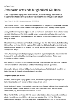 Avrupa`nın ortasında bir g&ouml;n&uuml;l eri: G&uuml;l Baba