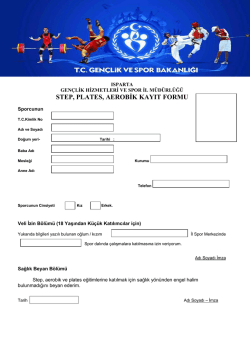 Kayıt Formu i&ccedil;in TIKLAYINIZ.