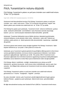 Fitch, Yunanistan`ın notunu d&uuml;ş&uuml;rd&uuml;