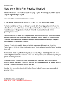 New York T&uuml;rk Film Festivali başladı