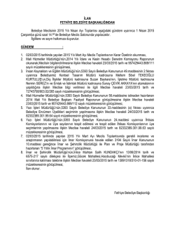 İLAN FETHİYE BELEDİYE BAŞKANLIĞINDAN Belediye Meclisinin