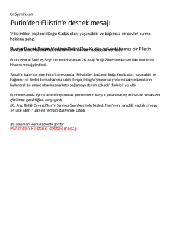 Putin`den Filistin`e destek mesajı