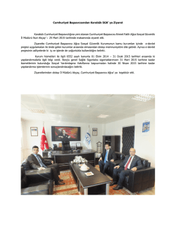 CACHEID=644590f7-80f1-46fa-992b-a0479cce3612;Cumhuriyet Başsavcısından Karab&uuml;k SGK` ya Ziyaret