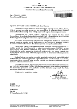 Konuyla ilgili Genel Yazıya ulaşmak i&ccedil;in tıklayınız.