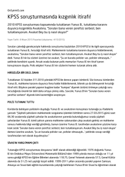 KPSS soruşturmasında kızgınlık itirafı!