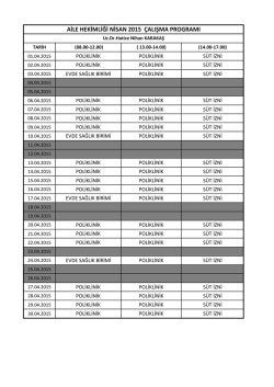 AİLE HEKİMLİĞİ NİSAN 2015 &Ccedil;ALIŞMA PROGRAMI