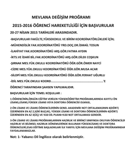2015-2016 Mevlana Değişim Programı Hareketliliği İ&ccedil;in Tıklayınız
