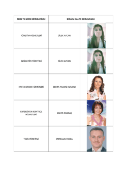 SHKS YE G&Ouml;RE BİRİMLERİMİZ B&Ouml;L&Uuml;M KALİTE SORUMLUSU
