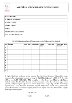 akılcı ila&ccedil; asistanı projesi başvuru formu
