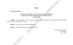 TEBLİĞ NO: 2004/2