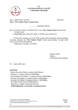 M&uuml;d&uuml;rl&uuml;ğ&uuml;m&uuml;z&uuml;n konu ile ilgili 01/04/2015 tarih ve 3474244 sayılı