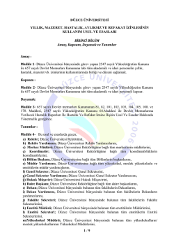 D.&Uuml;. Yıllık, Mazeret, Hastalık, Aylıksız ve Refakat İzinlerinin Kullanım