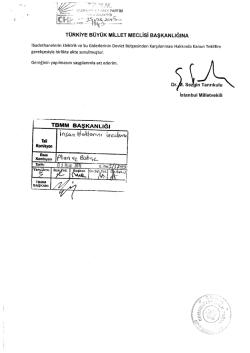 Kanun Teklifinin Metni - T&uuml;rkiye B&uuml;y&uuml;k Millet Meclisi