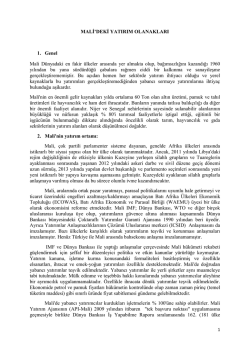 MALİ`DEKİ YATIRIM OLANAKLARI 1. Genel Mali D&uuml;nyadaki en fakir