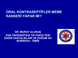 Oral kontraseptifler meme kanseri yapar mı?