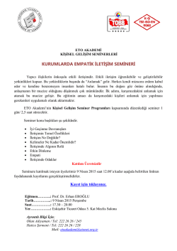 KURUMLARDA EMPATİK İLETİŞİM SEMİNERİ Kayıt i&ccedil;in tıklayınız.
