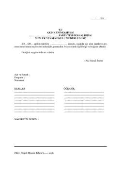 mazeret dilek&ccedil;esi - Gedik &Uuml;niversitesi