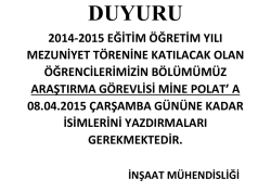 Mezuniyet T&ouml;renine Katılacak &Ouml;ğrenciler İ&ccedil;in Duyuru