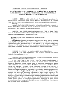 ARA D&Ouml;NEM FİNANSAL RAPORLAMAYA İLİŞKİN T&Uuml;RKİYE