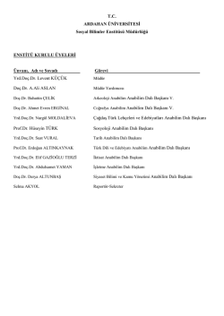 Enstit&uuml; Kurulu &Uuml;yeleri - Ardahan &Uuml;niversitesi